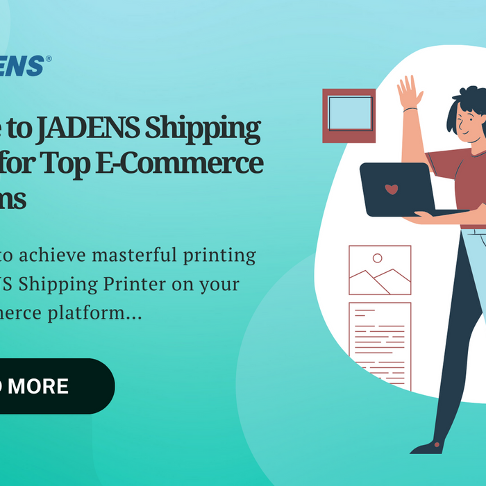 Masterful Printing: A Guide to JADENS Shipping Printer for Top E-Commerce Platforms